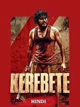 Kerebete (2025) HDRip Hindi Full Movie Watch Online Free