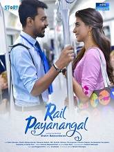 Rail Payananggal (2025) HDRip Tamil Full Movie Watch Online Free